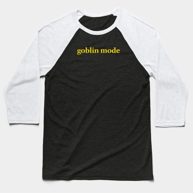 Goblin Mode Baseball T-Shirt by Hamza Froug